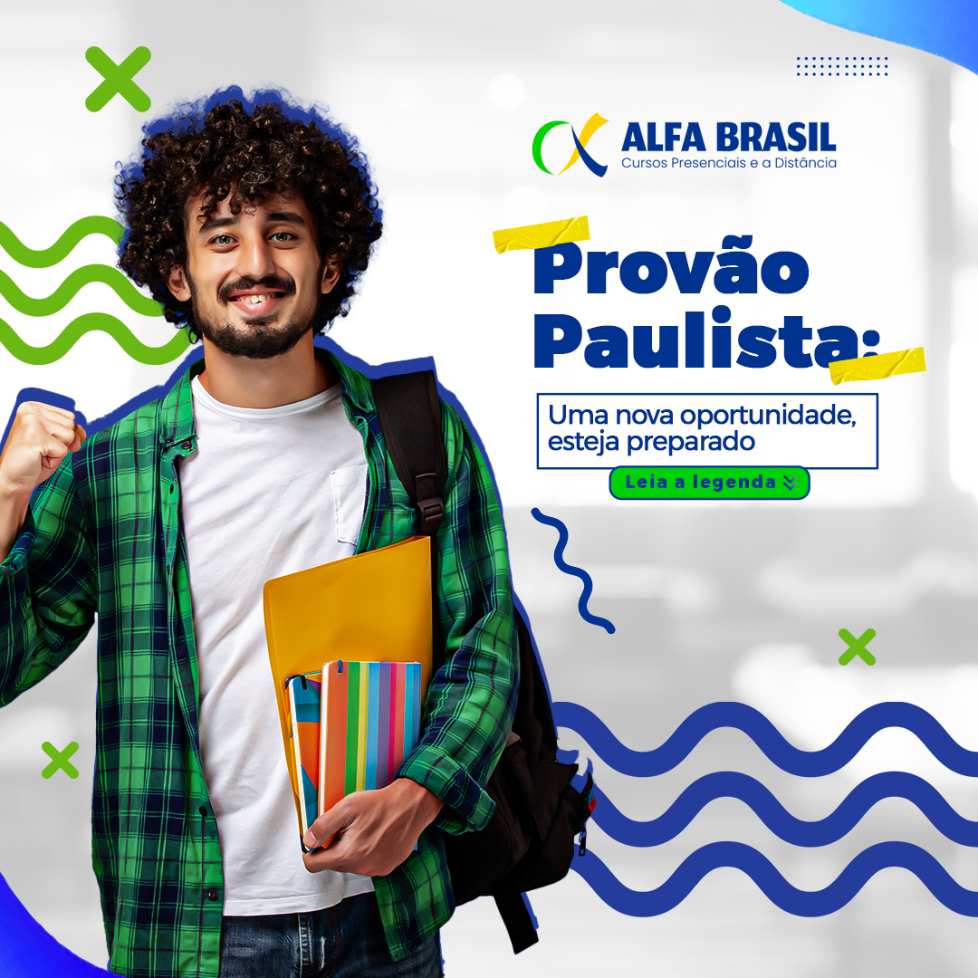 Provão Paulista: Uma nova oportunidade, esteja preparado