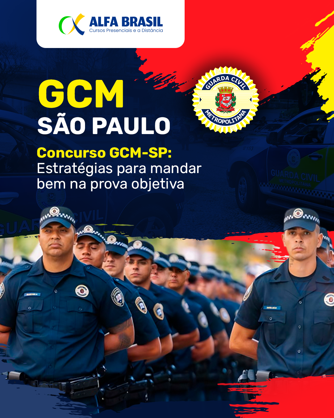 Concurso GCM-SP: Estratégias para mandar bem na prova objetiva