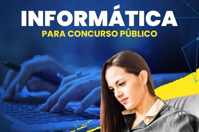 INFORMÁTICA PARA CONCURSO PÚBLICO