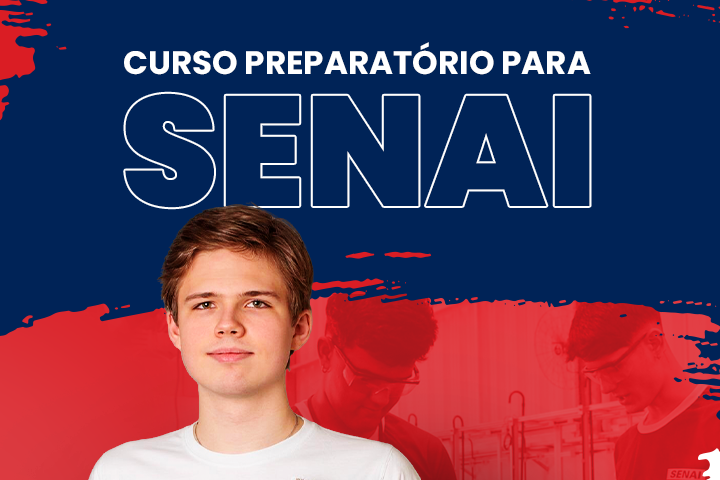 Preparatório SENAI CAI – Curso de Aprendizagem Industrial